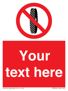 Custom Do Not Change Grinding Wheel Sign